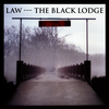 Law - The Black Lodge